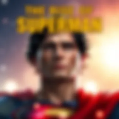 Notable The Rise of Superman: An In-depth Exploration